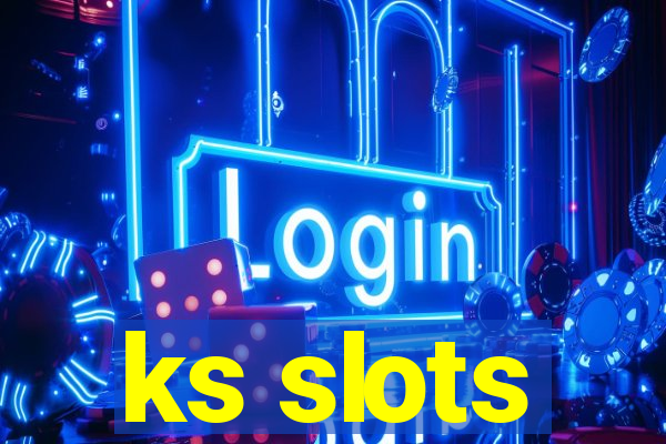 ks slots